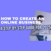 How to Create an Online Business