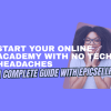 start your online academy with no tech headaches