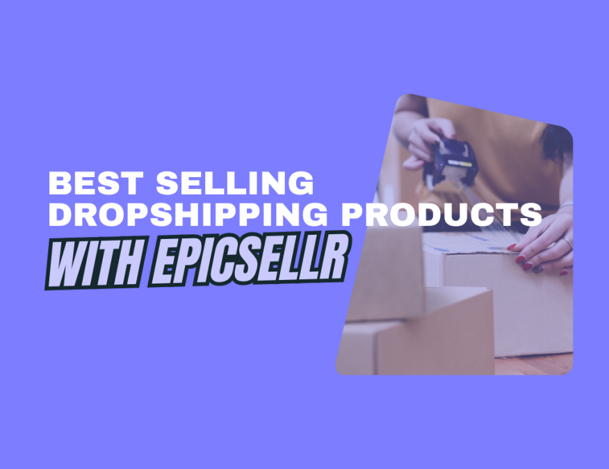 best selling dropshipping products