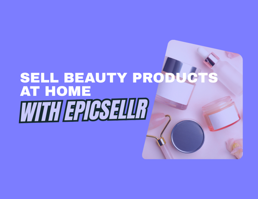 sell beauty products at home