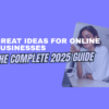 great ideas for online businesses
