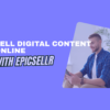 sell digital content online