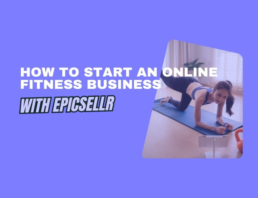 how to start an online fitness business