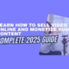 Learn how to sell video online and monetize your content