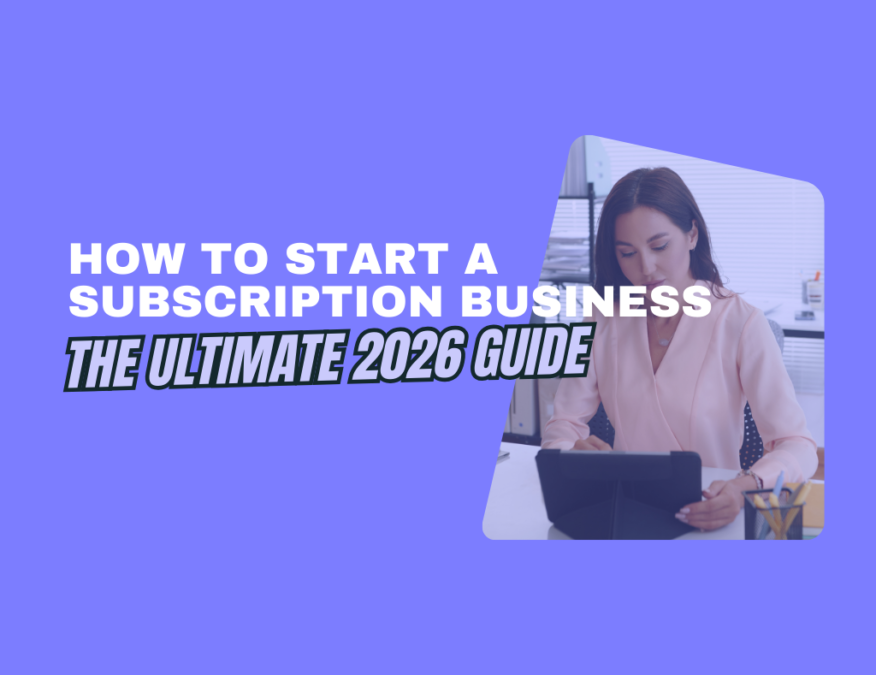 How to start a subscription business