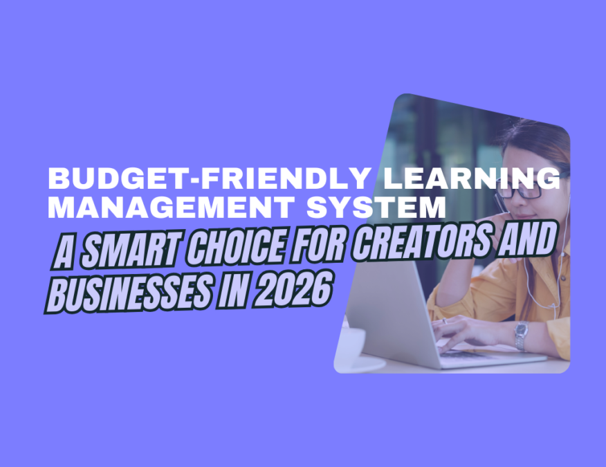 Ultimate Budget-Friendly Learning Management System
