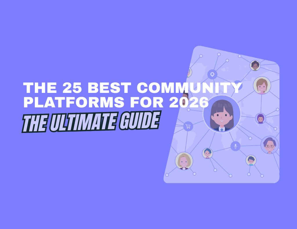 The 25 Best Community Platforms for 2026 - Epicsellr