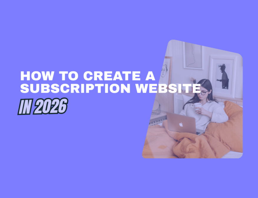 Create A Subscription Website