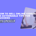 How to Sell Online Videos