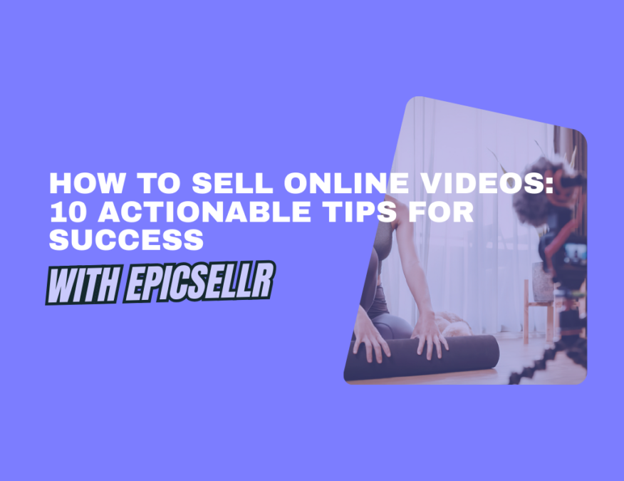 How to Sell Online Videos
