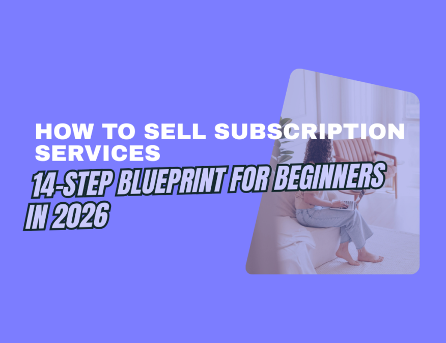 How to Sell Subscription services