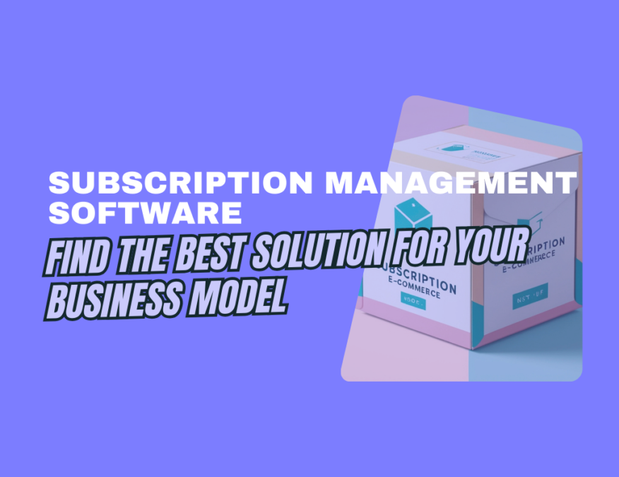 Subscription Management Software