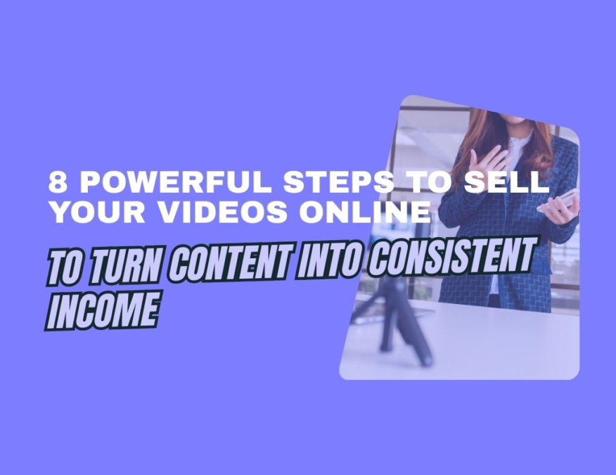 how to sell your videos online