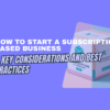 How to start a subscription based business