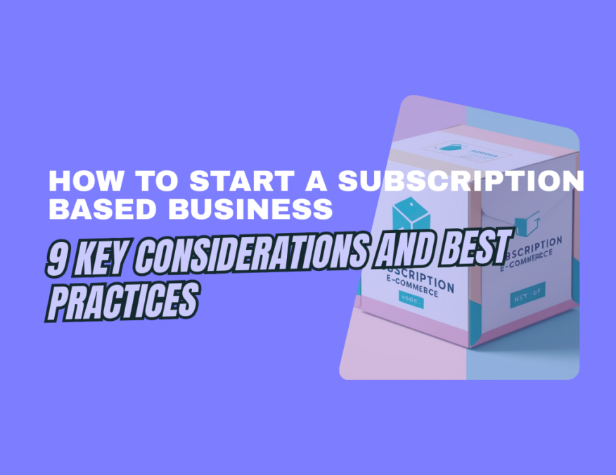 How to start a subscription based business