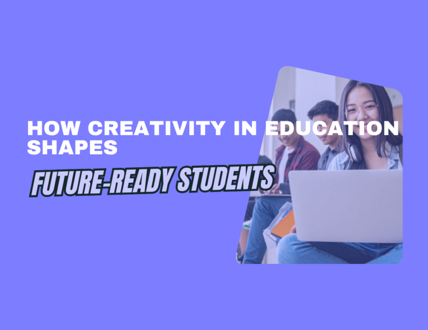 creativity is the future of education