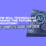 how will technology change the future of education